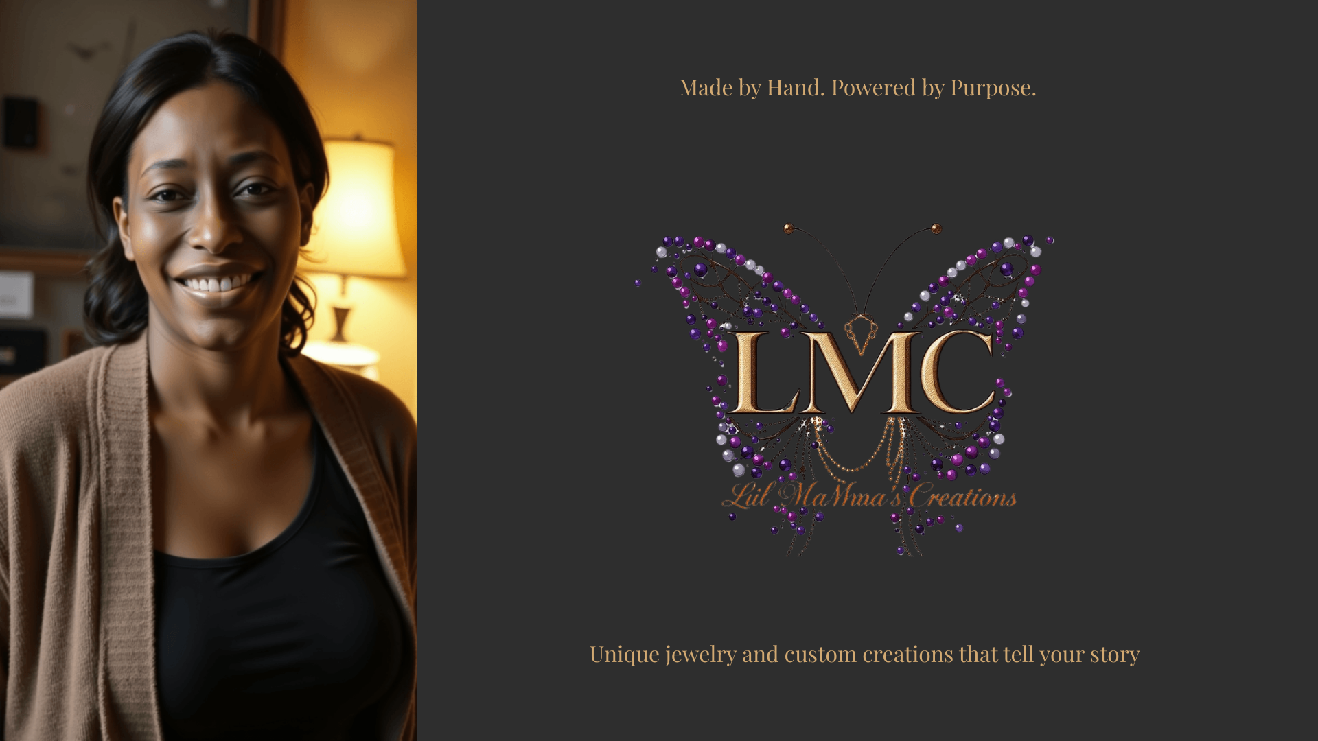 A smiling woman beside the Lil’ Mama’s Creations logo with the tagline “Made by Hand, Powered by Purpose” on a dark background.